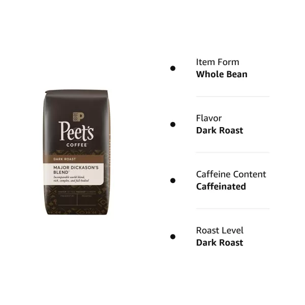 Peet's Coffee, Dark Roast Whole Bean Coffee - Major Dickason's Blend 18 Ounce Bag